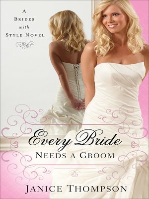 cover image of Every Bride Needs a Groom